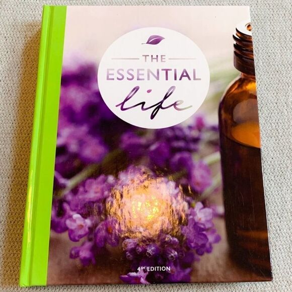 The Essential Life Other - The Essential Life Book Doterra Oils Plant Remedies